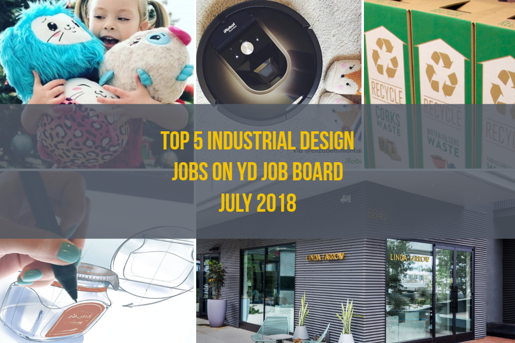 Top 5 Design Jobs July 2018 - Yanko Design