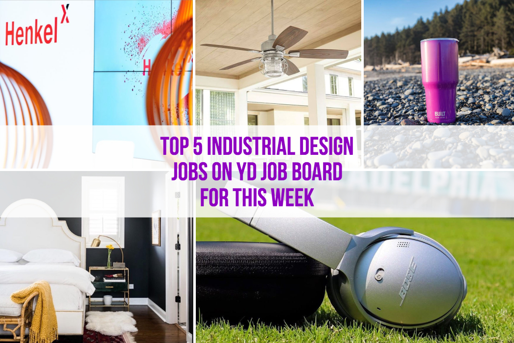 Top 5 Design Jobs for this week - Yanko Design